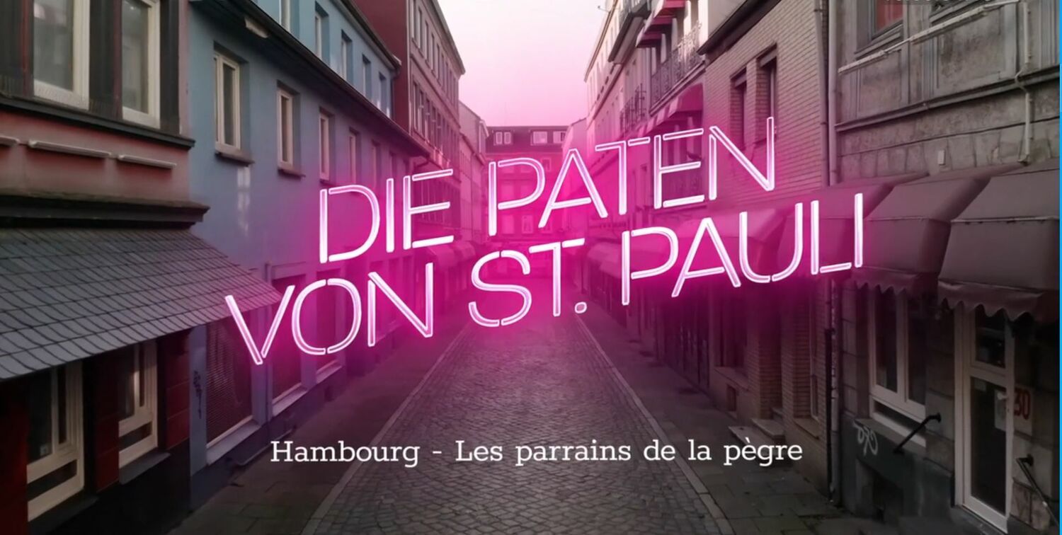 Watch tip: Godfathers of St. Pauli / Die Paten von St. Pauli