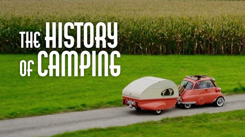 The History of Camping