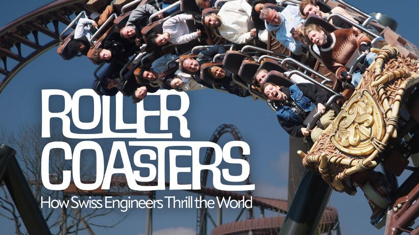 Roller Coasters – How Swiss Engineers Thrill the World